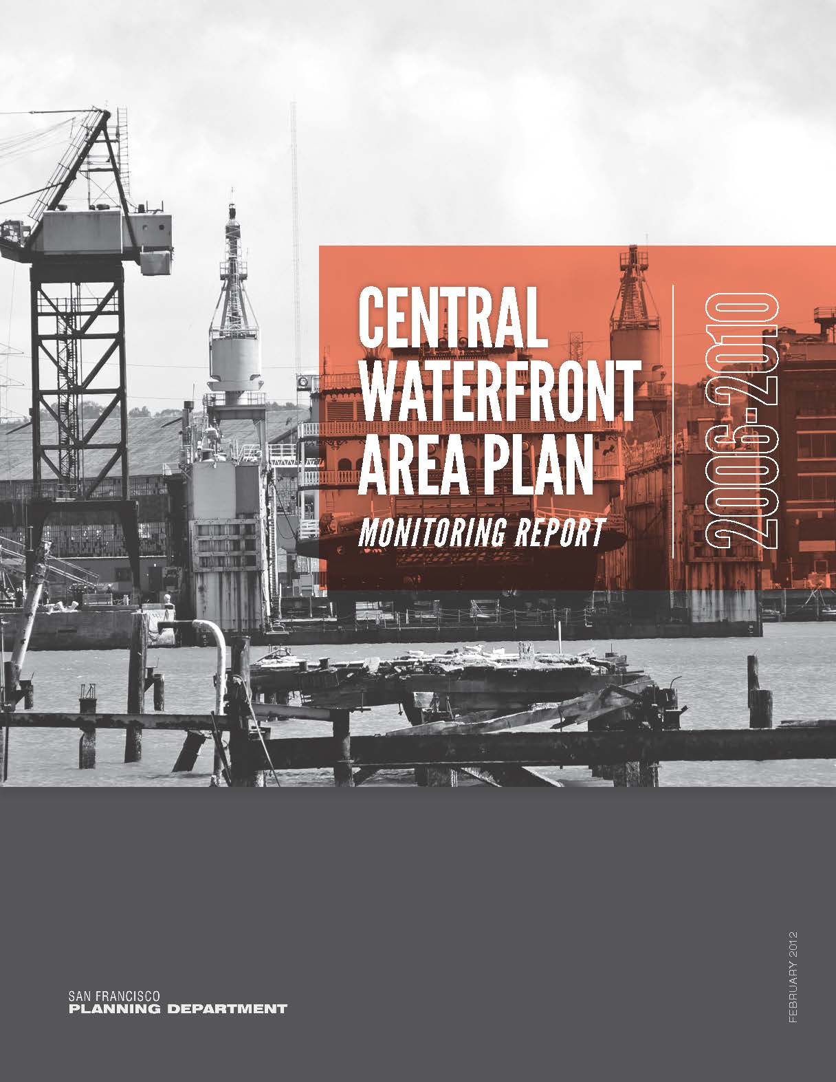 Cover Image for the Central Waterfront Area Plan Monitoring Report