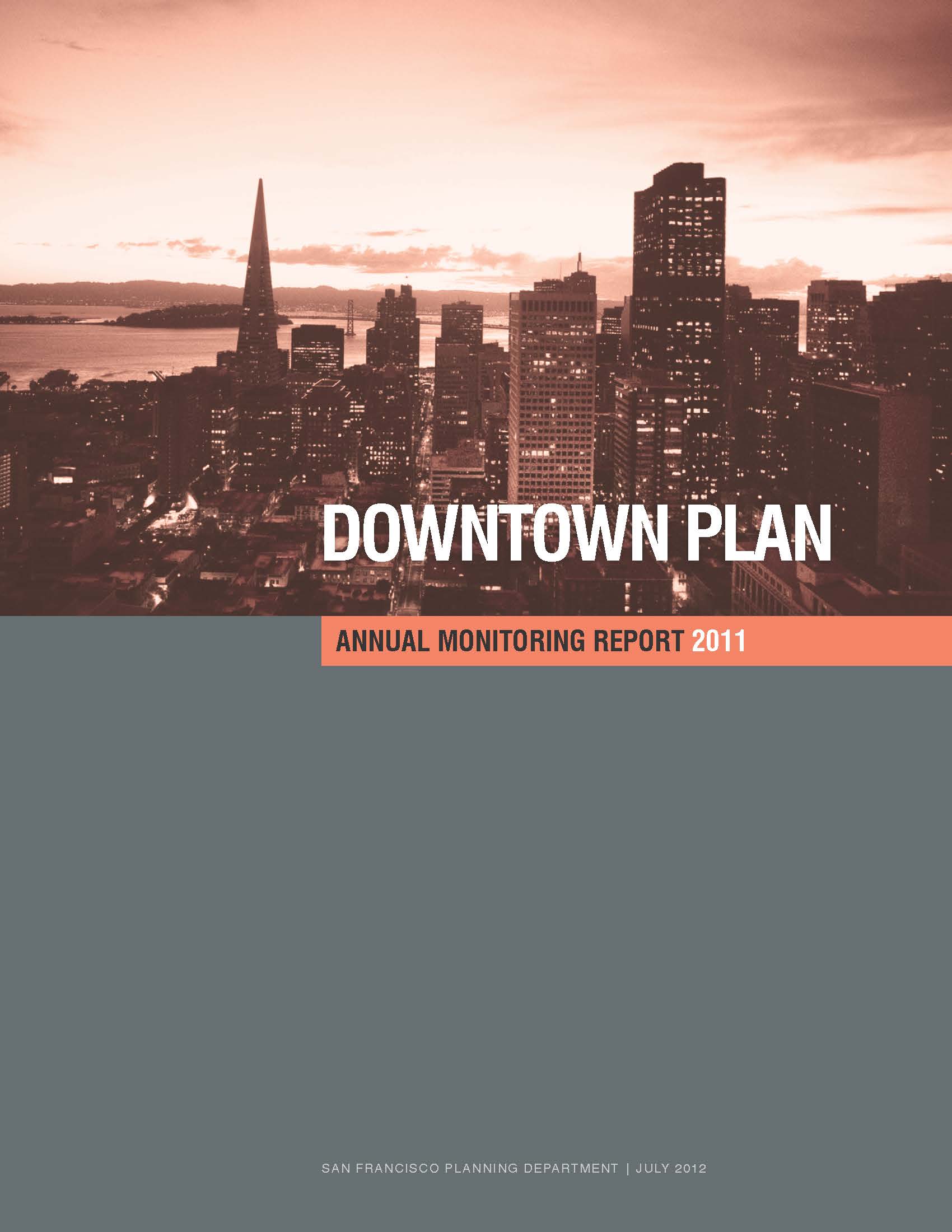 Cover Image for the Downtown Plan Monitoring Report 2011
