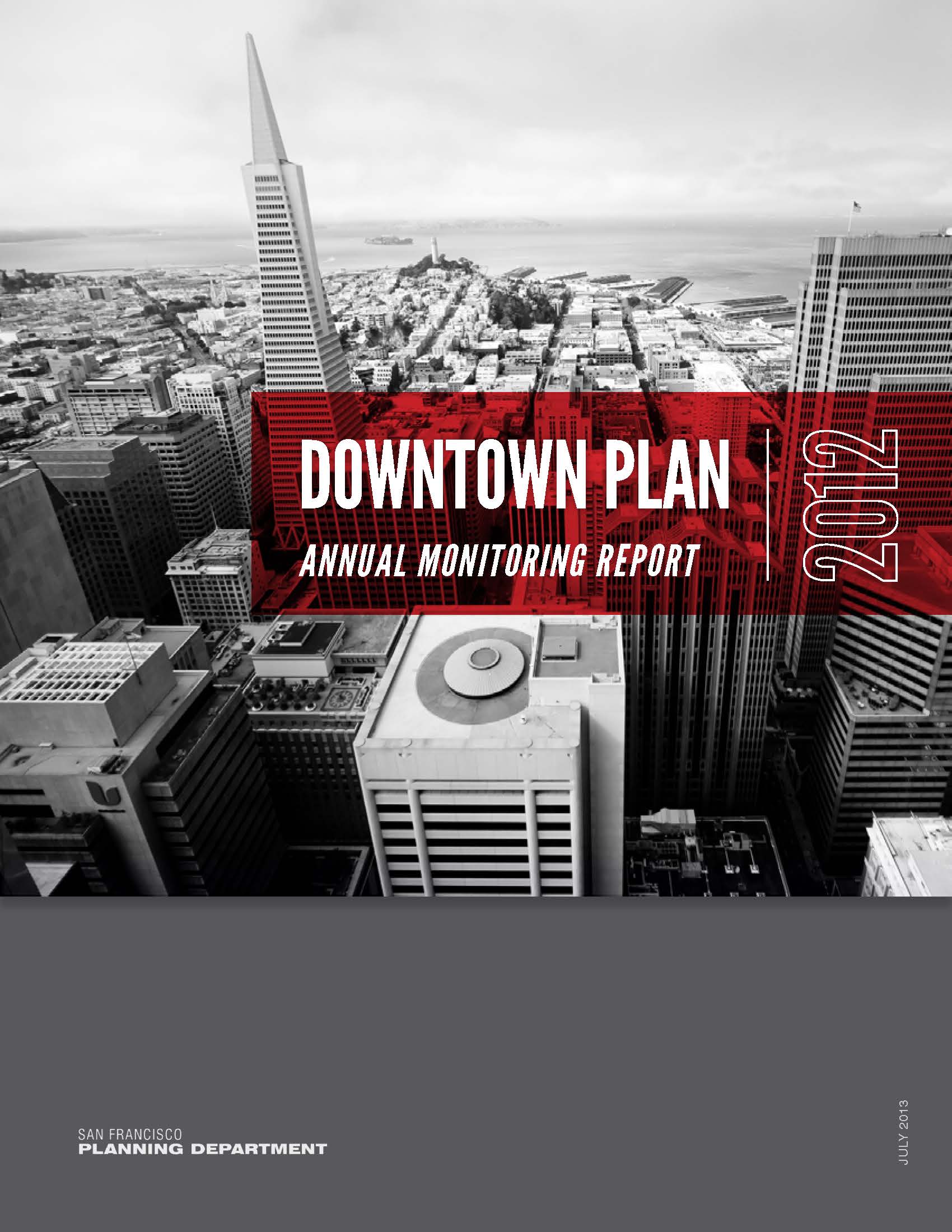 Cover Image for the Downtown Plan Monitoring Report 2012