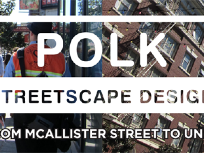 Graphic header for the Polk Streetscape Design project, featuring the text "From McAllister Street to Union" over a background of Polk Street with decorative overhead lights.