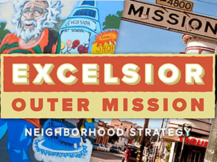 Illustrated poster for the Excelsior & Outer Mission Neighborhood Strategy. The collage-style artwork features a man in a captain's hat, a Mission street sign, and bold text reading EXCELSIOR OUTER MISSION.